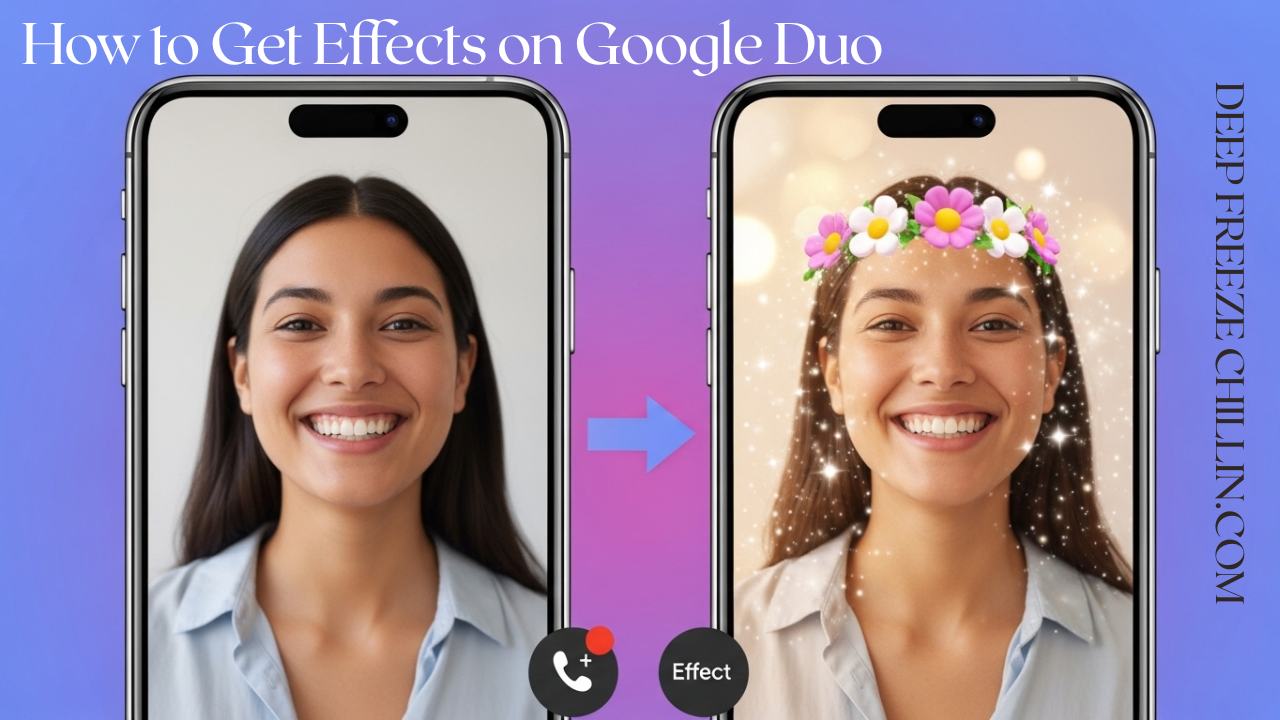 How to Get Effects on Google Duo
