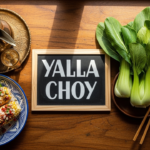 Yalla Choy